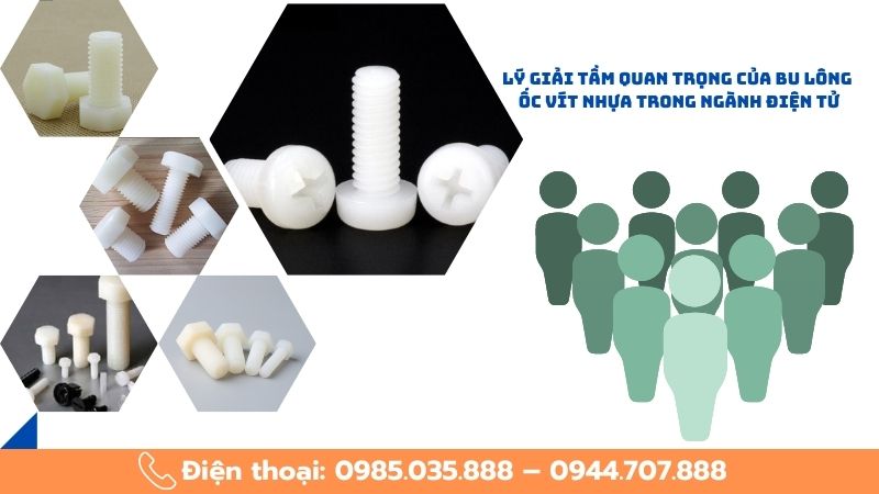 Ứng dụng của bu lông ốc vít nhựa trong ngành điện tử